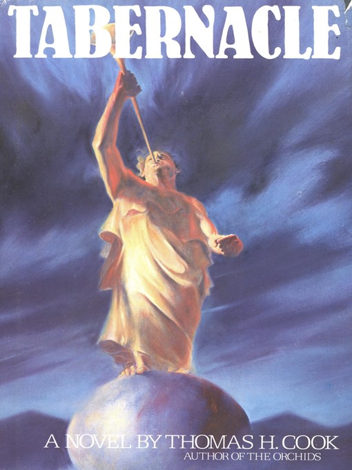 Title details for Tabernacle by Thomas H. Cook - Available